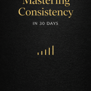 Mastering Consistency in 30 Days book cover by Jeffrey Michael Fritzsche - Red King Codex